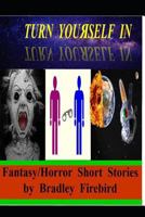 Turn Youяself In: 1792788983 Book Cover