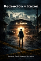 REDENCIÓN Y RAZÓN (Spanish Edition) B0GDXPVRDC Book Cover