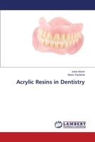 Acrylic Resins in Dentistry 3659387096 Book Cover