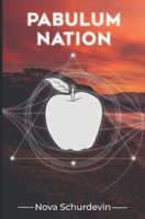 Pabulum Nation B09KF2HNJ3 Book Cover