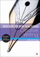 Resources for Teaching Creative Writing 0826443540 Book Cover