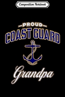 Composition Notebook: Coast Guard Grandpa for Men Journal/Notebook Blank Lined Ruled 6x9 100 Pages 1698634609 Book Cover