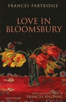 Love in Bloomsbury: Memories 0753807750 Book Cover