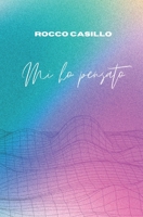 Mi ho pensato B0BRC99XBP Book Cover