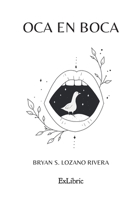 Oca en boca (Spanish Edition) B0H94L9PPP Book Cover