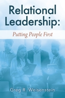 Relational Leadership: Putting People First 1977234429 Book Cover