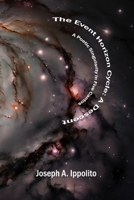 The Event Horizon Cycle: A Descent: A Poetic Singularity in Five Cantos B0FF4XSY13 Book Cover