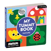 Nature – My Tummy Sturdy Fold Out Board Book With Baby Safe Mirror 0735377480 Book Cover