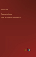 Salvius Julianus: Erster Teil. Einleitung. Personenrecht 3368298887 Book Cover