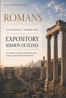 Romans: The Preacher's Sermon Bible: A Series of Christ-Centered Expository Sermons (Epístolas de Paulo) B0HCZ2V1L3 Book Cover