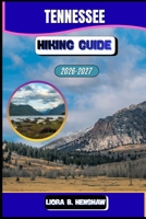 Tennessee Hiking Guide 2026–2027 (Trailfront Guides 2026) B0GQQFGRQK Book Cover