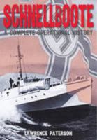 Schnellboote: A Complete Operational History 1399082280 Book Cover