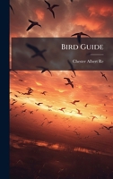 Bird Guide 1024373789 Book Cover