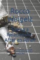 Saving a Relationship After an Affair: How Trust, Closeness, and Love Become Possible Again After the Deepest Pain B0G34LYW78 Book Cover