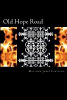 Old Hope Road 1467936731 Book Cover
