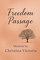 Freedom Passage B0G4QLNLBC Book Cover