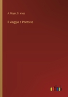 Il viaggio a Pontoise (Italian Edition) 3385062810 Book Cover