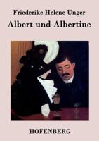 Albert und Albertine 1482769344 Book Cover
