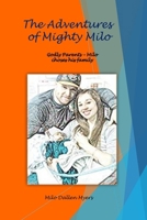 The Adventures of Mighty Milo B08BWGQ49H Book Cover