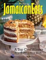 Jamaican Eats: Issue 3, 2022 B0BZF56ZWG Book Cover