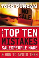 The Top Ten Mistakes Salespeople Make & How to Avoid Them 0785287809 Book Cover