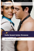 Liebe kennt keine Grenzen (German Edition) 6209745377 Book Cover