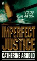 Imperfect Justice 0451192923 Book Cover