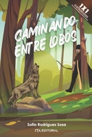 Caminando entre lobos B0B9QRBFZF Book Cover