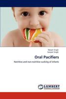 Oral Pacifiers 3847309056 Book Cover