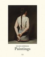 Michael Borremans: Paintings 3775724230 Book Cover