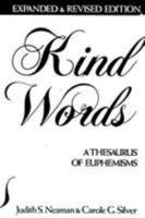 Kind Words: A Thesaurus of Euphemisms 0380712474 Book Cover