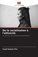 De la racialisation à l'ethnicité 6209472745 Book Cover