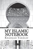 My Islamic Notebook: Black and White 197777105X Book Cover