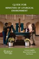 Guide for Ministers of Liturgical Environment, Second Edition 1616715928 Book Cover