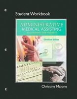Student Workbook for Administrative Medical Assisting: Foundations and Practice 013343074X Book Cover