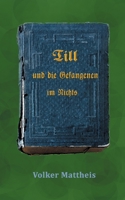 Till und die Gefangenen im Nichts 3819226761 Book Cover