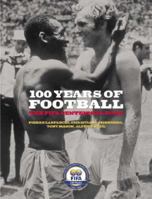 100 Years of Football: The FIFA Centennial Book 0297843869 Book Cover
