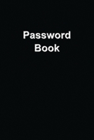 Password Book: The Personal Internet Address & Password Logbook | Username & Password Keeper Book Journal with Alphabetized Tabs (Password Book 6x9) 1658507274 Book Cover