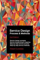 Service Design: Process & Methods 1940805309 Book Cover