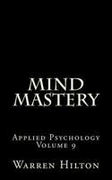 Mind Mastery 1499592485 Book Cover