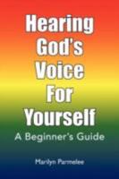 Hearing God's Voice for Yourself 1436318041 Book Cover