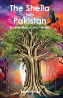 The Sheila From Pakistan 9690029274 Book Cover