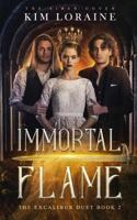 Immortal Flame 179050211X Book Cover