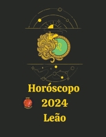 Horóscopo 2024 Leão B0CKXZC1CG Book Cover