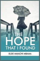 The Hope That I Found B0CM2DN2YJ Book Cover