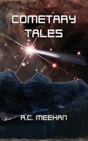 Cometary Tales 1534601147 Book Cover