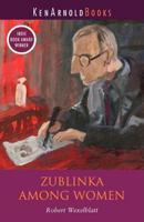 Zublinka Among Women 0979963427 Book Cover