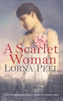 A Scarlet Woman 154707969X Book Cover