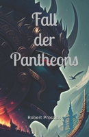 Fall der Pantheons B0C9SK19KJ Book Cover