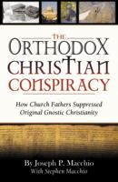 The Orthodox Christian Conspiracy 0741455161 Book Cover